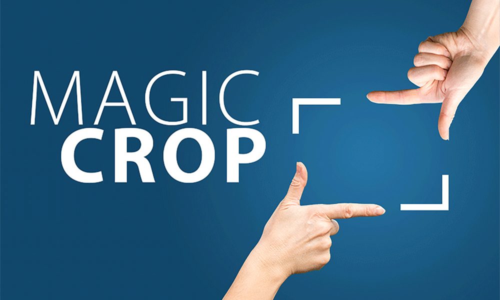 Magic Crop